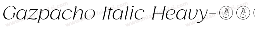 Gazpacho Italic Heavy字体转换